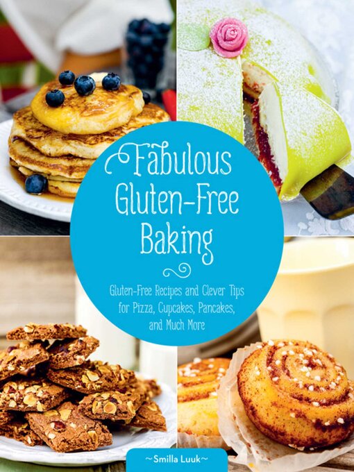 Title details for Fabulous Gluten-Free Baking by Smilla Luuk - Available